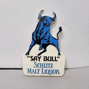 Vintage Schlitz Malt Liquor Beer "Say Bull" Plastic 3" Pin Button 1980's Era